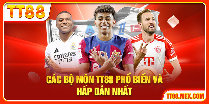 Các bộ môn TT88 phổ biến và hấp dẫn nhất