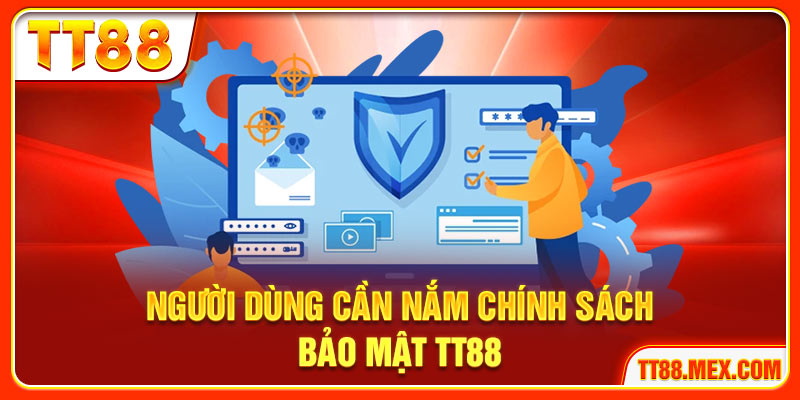 Người dùng đọc chính sách bảo mật TT88 chi tiết